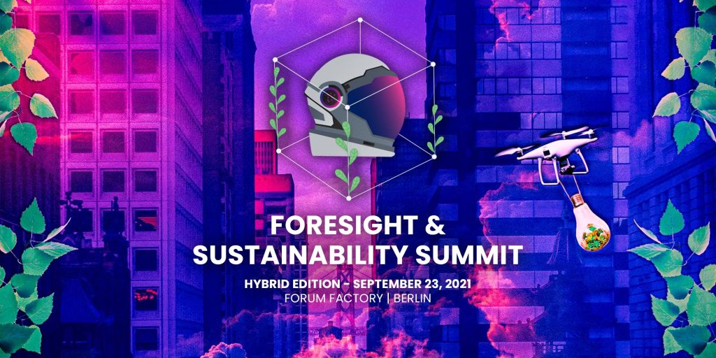 2021 Foresight & Sustainability Summit
