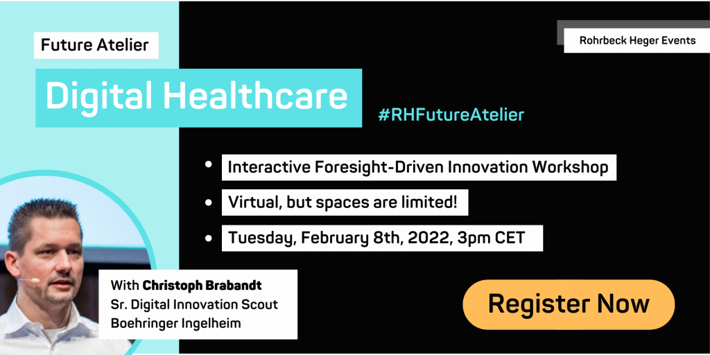 Join us at our Future Atelier: DIgital Healthcare