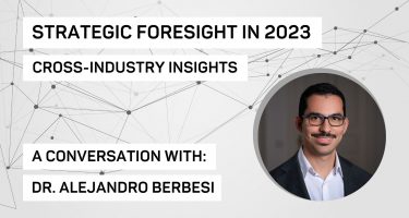Strategic Foresight in 2023: Cross-industry insights (1/3)
