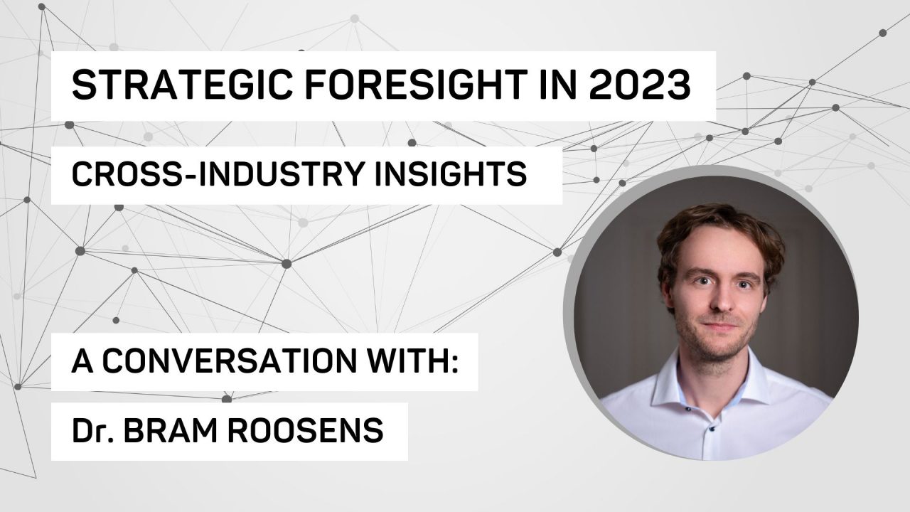 Strategic Foresight in 2023: Cross-industry insights (3/3) - Rohrbeck ...